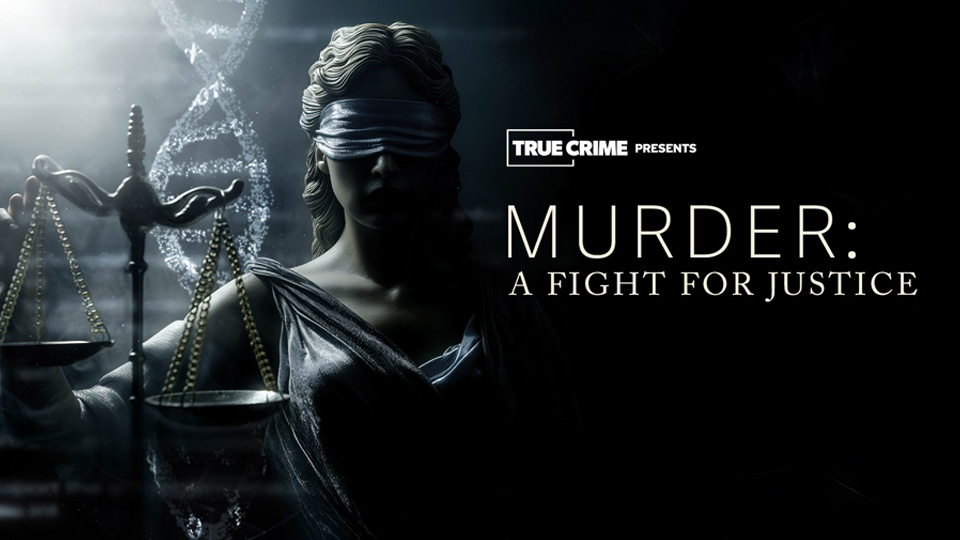 UK Crime Files: Murder: A Fight for Justice