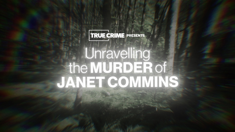 UK Crime Files: Unravelling the Murder Of Janet Commins