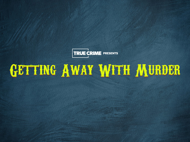 UK Crime Files: Getting Away With Murder