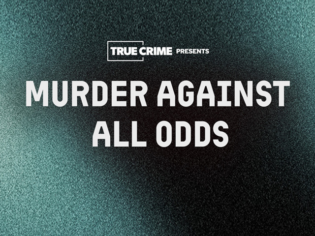 UK Crime Files: Murder Against All Odds