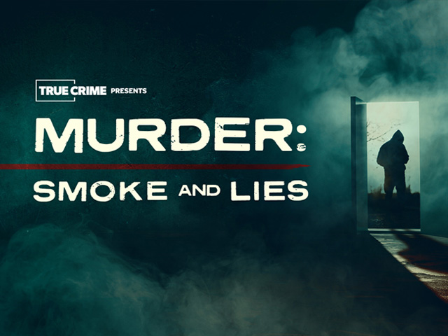 UK Crime Files: Murder: Smoke and Lies