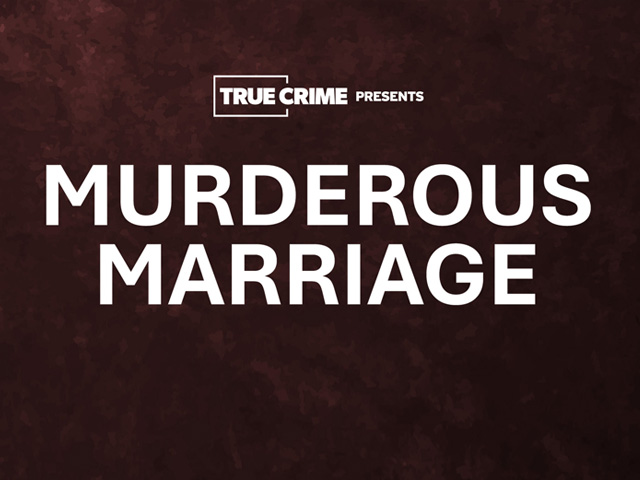 UK Crime Files: Murderous Marriage